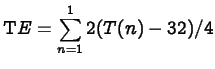 $\displaystyle {\mathrm TE} = \sum_{n=1}^12 (T(n)-32)/4 $